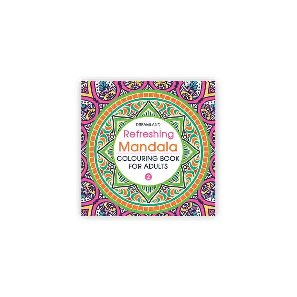 Dreamland Refreshing Mandala Colouring Book For Adults-Book 2 Dreamland