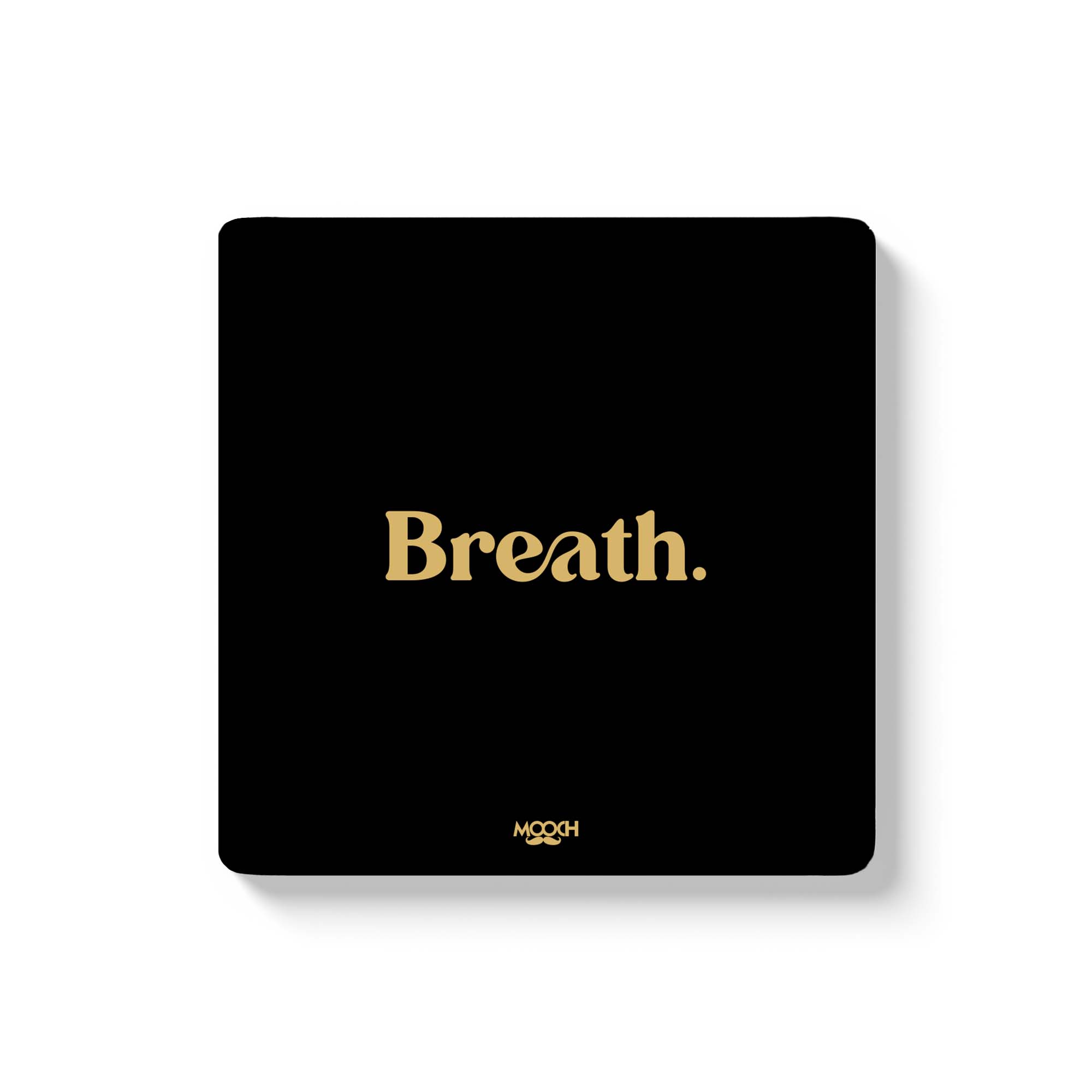 Mooch Magnetic Coaster - Breathe Mooch
