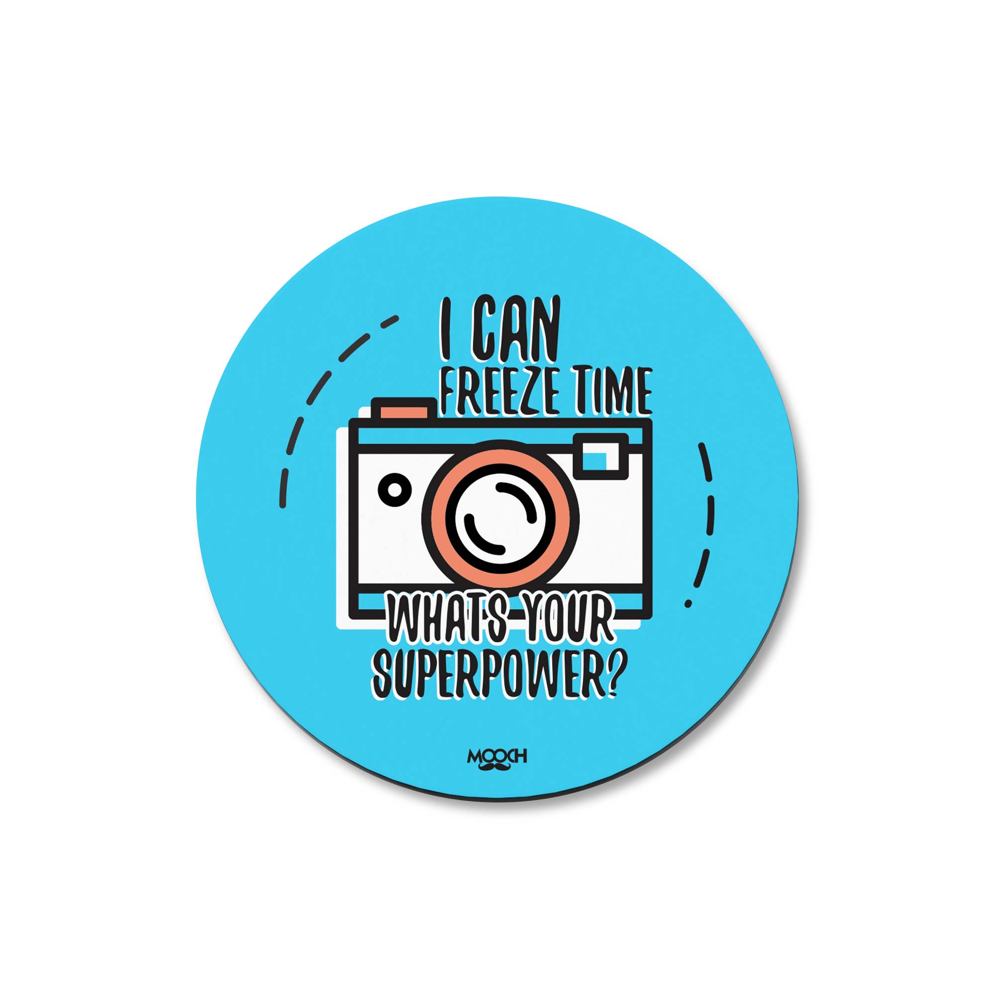 Mooch Magnetic Coaster - I Can Freeze Time