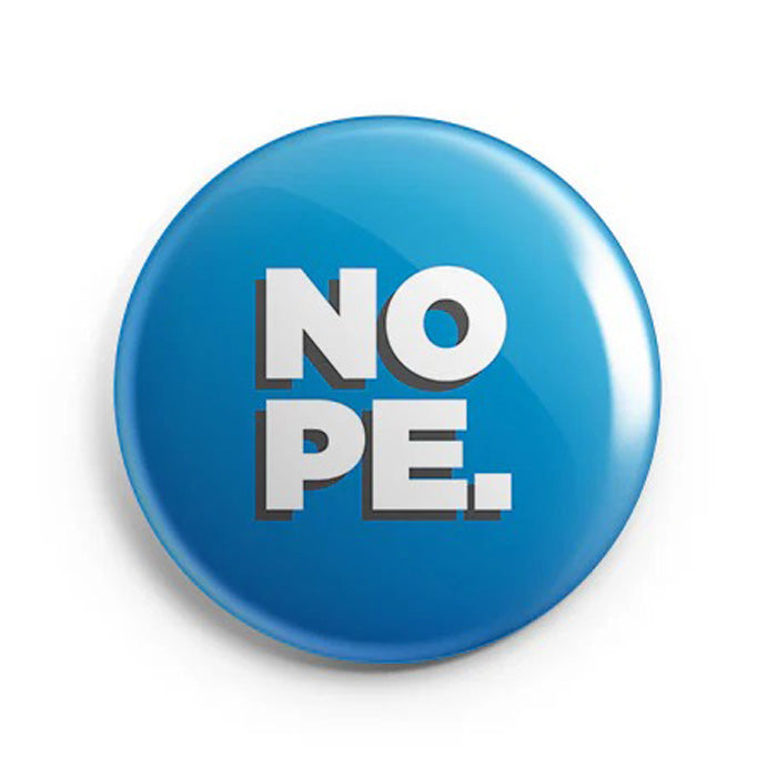 Mooch Magnetic Badge - Nope. Mooch