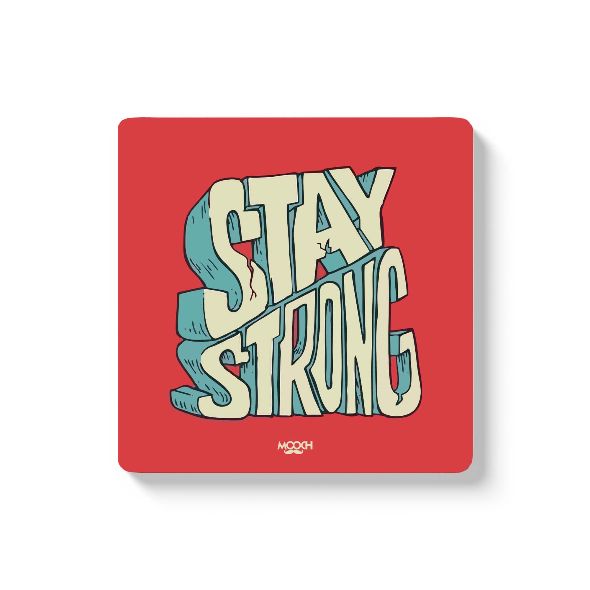 Mooch Magnetic Coaster - Stay Strong