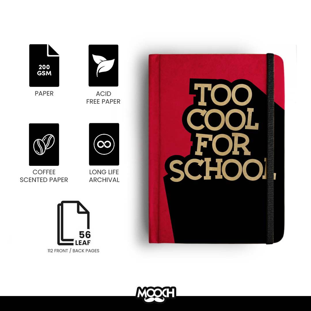 Mooch Diary Too Cool For School
