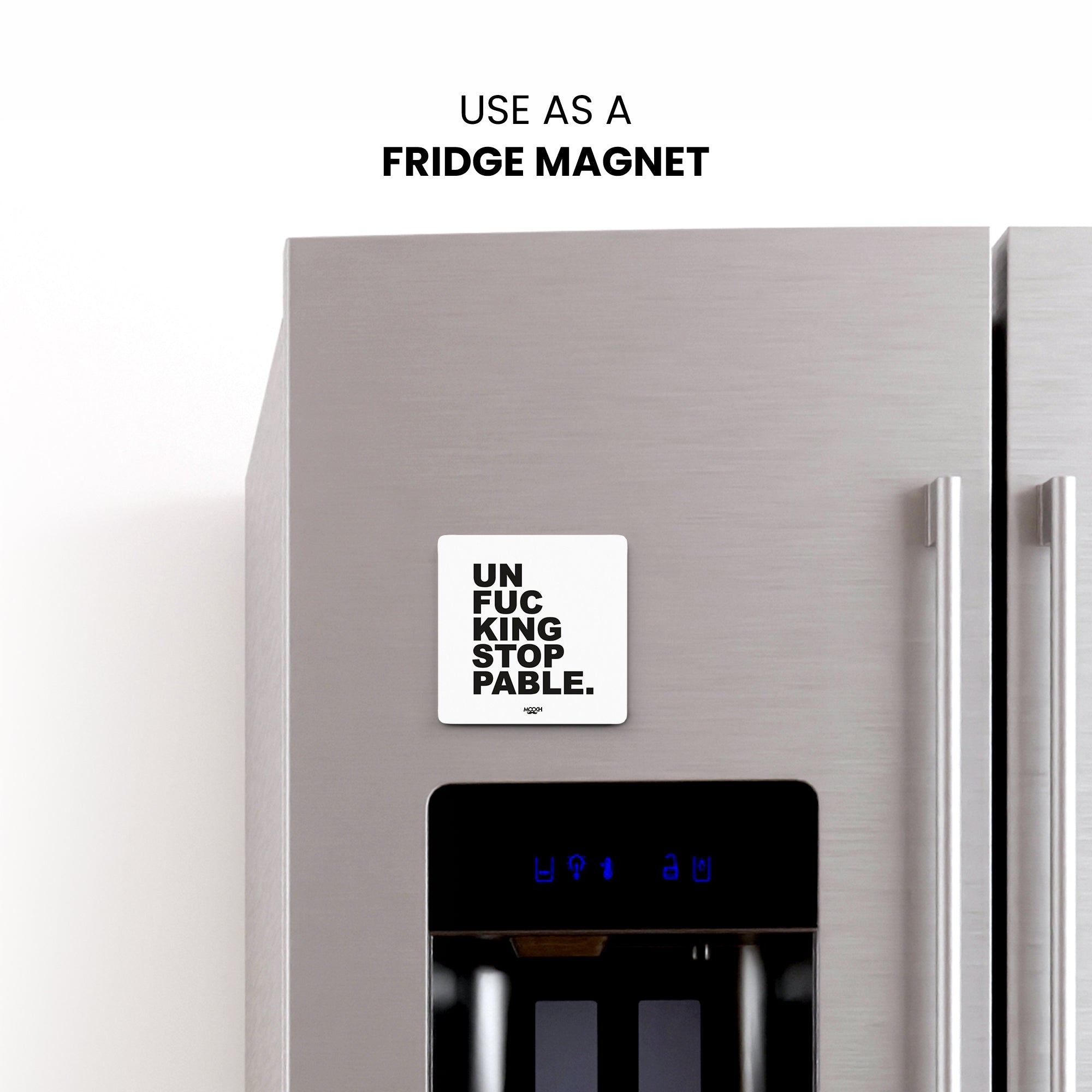 Mooch Magnetic Coaster - Unfuckingstoppable