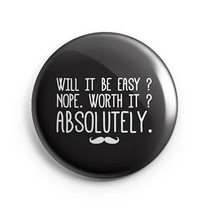 Mooch Magnetic Badge - Will It Be Easy... Mooch
