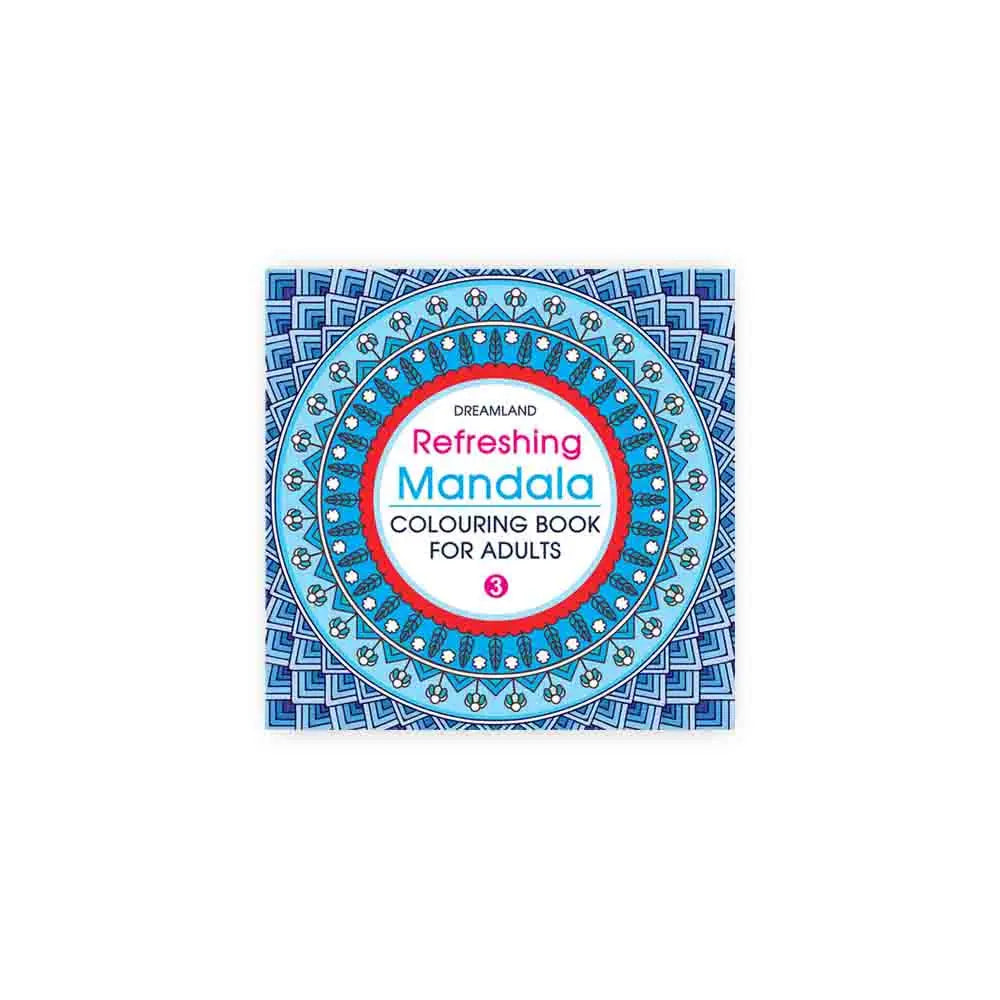 Dreamland Refreshing Mandala Colouring Book For Adults-Book 3 Dreamland