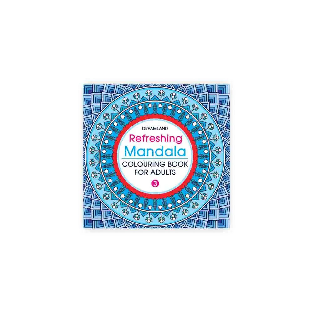 Dreamland Refreshing Mandala Colouring Book For Adults-Book 3 Dreamland